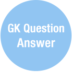 GK Question Answer